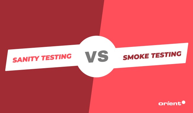 Differences Between Sanity Testing and Smoke Testing