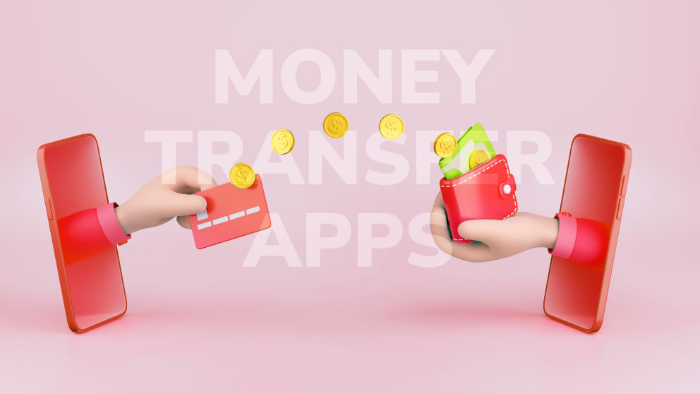 Understanding the Fundamentals of Money Transfer Apps