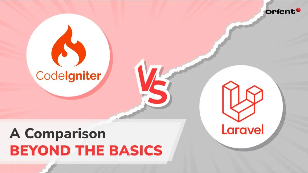 CodeIgniter vs. Laravel - A Comparison Beyond the Basics