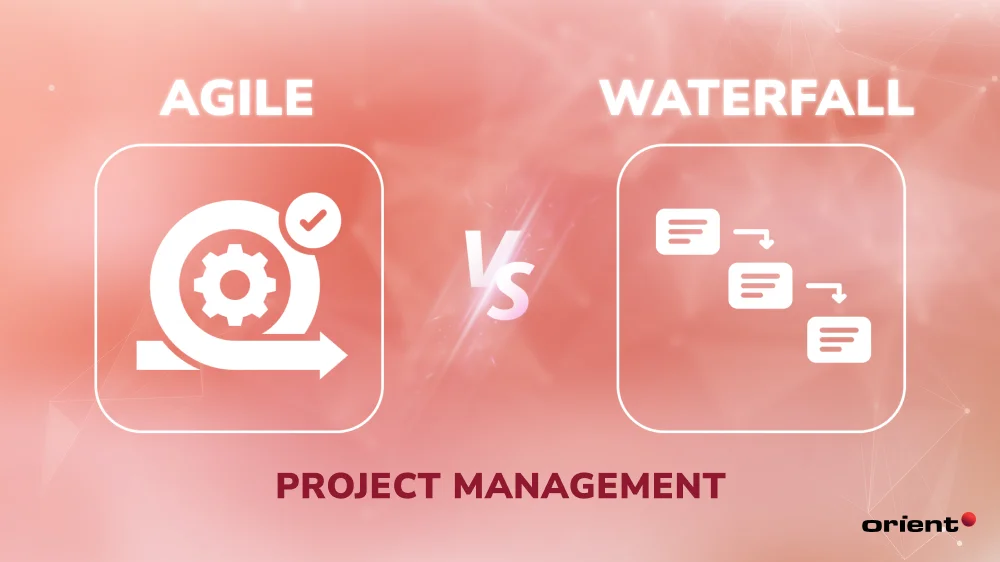 Agile vs. Waterfall Project Management: Clarify Them with 10 Differences 